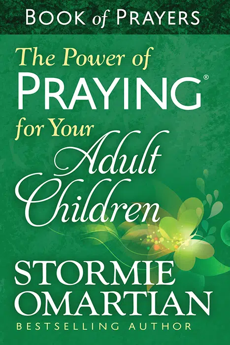 The Power of Praying for Your Adult Children - Book of Prayers