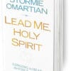 LEAD ME HOLY SPIRIT **Study Group** Lead Me, Holy Spirit