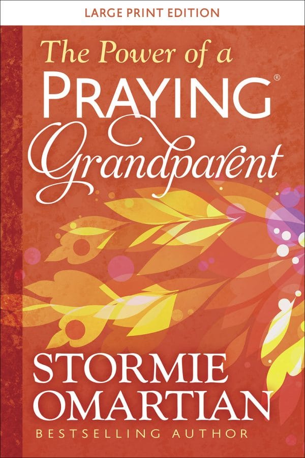 **LARGE PRINT** The Power of a Praying Grandparent (Paperback)