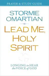 **Study Guide** Lead Me, Holy Spirit
