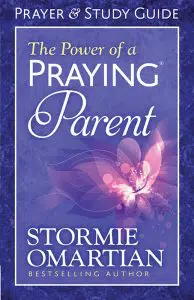 **Study Guide** The Power of a Praying Parent