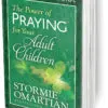 Power of Praying for Your Adult Children Prayer and Study Guide The **4 Piece Gift Set** The Power of Praying for Your Adult Children
