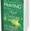 Power of Praying for Your Adult Children The **4 Piece Gift Set** The Power of Praying for Your Adult Children