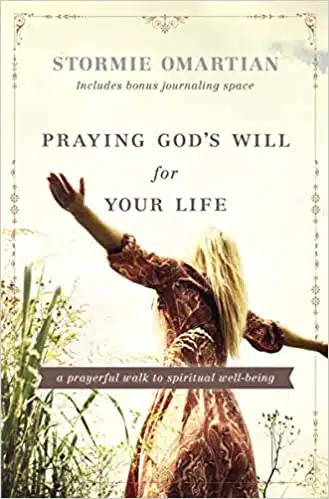 PrayingGodsWill NewCover Praying God's Will for Your Life (Paperback)