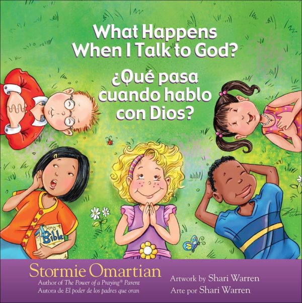 **BILINGUAL CHILDREN'S BOOK** ?Que pasa cuando hablo con Dios? / What Happens When I Talk to God?