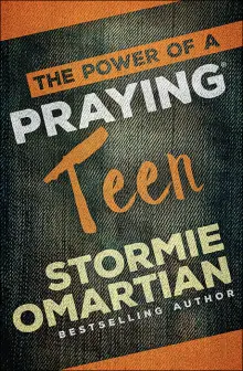 The Power of a Praying Teen (Ages 13-19)